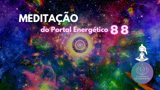 Meditação do Portal 8 8 ✨ 08/08/2023