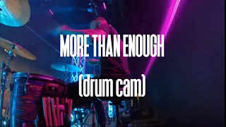 More Than Enough (drum cam) | Kim Walker-Smith | Scott Davis | Live in Virginia, Minnesota 8/27/2023