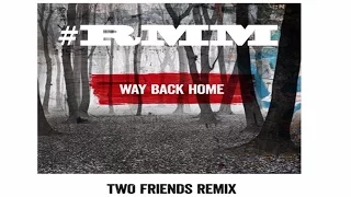 Mako - Way Back Home (Two Friends Remix)