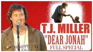 Full Stand-Up Special | T.J. Miller - Dear Jonah