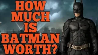 How Much is Bruce Wayne Worth?
