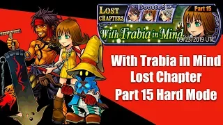 #79 [GL] DFFOO: With Trabia in Mind! Featuring The Meteor Squad!!!