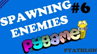 Spawning Enemies in Pygame | Pygame Tutorial #6