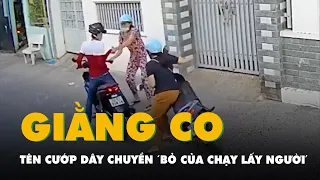 Hai người phụ nữ giằng co khiến tên cướp dây chuyền 'bỏ của chạy lấy người'