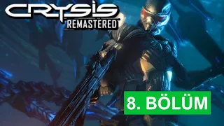 [FİNAL] UZAYLI SAVAŞ GEMİSİNİ YOK ET - CRYSİS REMASTERED TÜRKÇE BÖLÜM 8