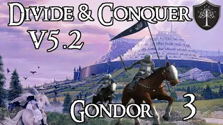 Divide and Conquer v5.2 Beta: Gondor [3] Squires of Dol Amroth