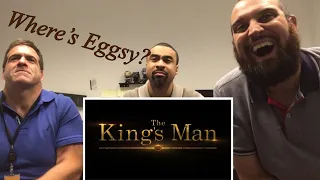 THE KINGS MAN TRAILER 2 REACTION