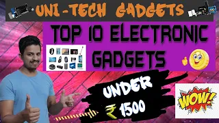 TOP 10 Electronic Gadgets ..... Under Rs.1500