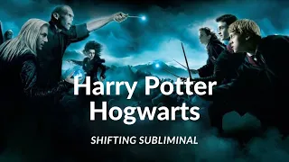 Shifting Subliminal - Harry Potter / Hogwarts