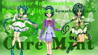 Character Information Percure Edition- Komachi Akimoto (Cure Mint)