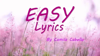 Camila Cabello- Easy 1 HOUR VERSION