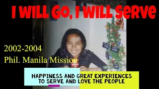 I will Go, I will Serve (Latter-day Saints)