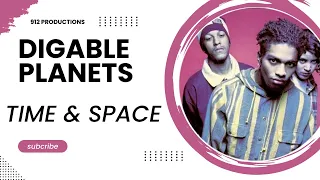 Digable Planets / Time & Space (A New Refutation Of) / Hip Hop