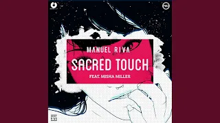 Sacred Touch (Dani Zavera Remix)