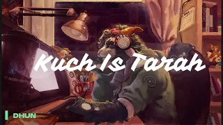 Kuch Is Tarah - Atif Aslam [Slowed]