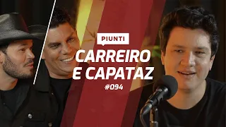 CARREIRO E CAPATAZ - Piunti #094