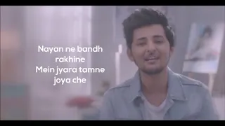 Nayan Ne Bandh Rakhine Lyrics   Darshan Raval480p w5e