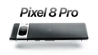 Pixel 8 Pro - THIS is it!