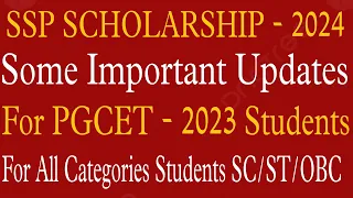 🚨SSP Scholarship 2023-24: Important Updates for PGCET Students of all Categories SC/ST/OBC
