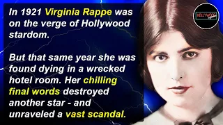 Hollywood Mysteries #7 - Virginia Rappe, A Starlet Turned Ghost