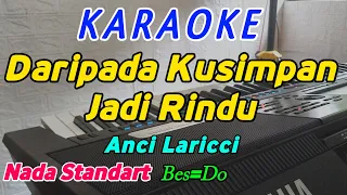 Nona Manis-Karaoke Nostalgia-Anci Laricci-Nada Cewek