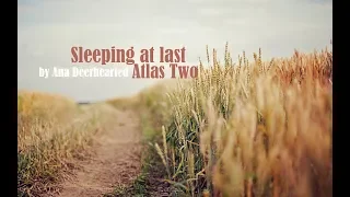 Sleeping at last - Atlas Two (cover) by Ana Deerhearted