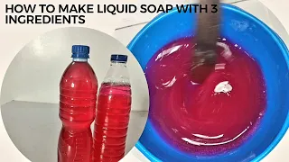 How to make liquid soap with 3 ingredients||easy for beginners