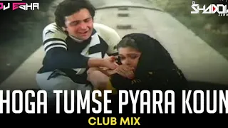 Hoga tumse pyara koun // Club mix // Zamane ko dikhana he // Hey kanchi /#liking #likeall #likesback