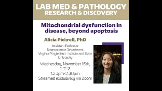 Lab Med and Pathology Research & Discovery Seminar | Alicia Pickrell