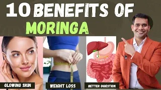 10 Moringa Health Benefits | Weight loss, Glowing Skin, Better Digestion Benefits of Moringa