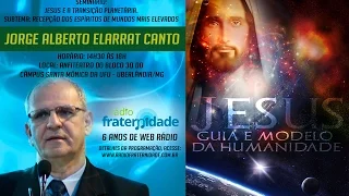 JORGE ELARRAT - PALESTRA JESUS E A TRANSIÇÃO PLANETÁRIA,