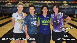2018 PWBA Las Vegas Open Semi-Final Match - ??? V.S. #2 Shayna Ng