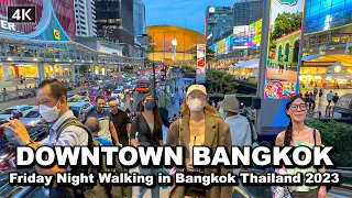 【🇹🇭 4K】Friday Night Walking in Downtown Bangkok - Thailand 2023