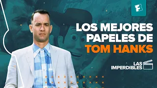 Las 10 mejores películas de TOM HANKS | Las Imperdibles