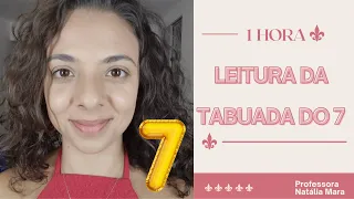 "Leitura da tabuada do 7" "1 hora de tabuada do 7" "Como entender a tabuada" "Vídeo de tabuada do 7"