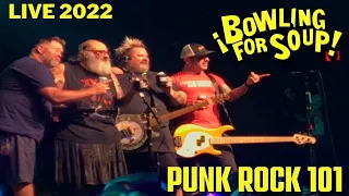 Bowling For Soup - Punk Rock 101 LIVE 2022