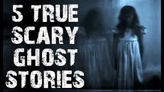 5 TRUE Terrifying & Disturbing Scary Ghost Stories | (Horror Stories)