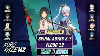 C0 Xiao Hypercarry &  C0 Ayaka F2P (9 stars) Spiral Abyss 2.7 Floor 12 | Genshin Impact