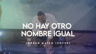 No hay otro nombre igual @hillsongworship - Cover By Jordan Mateo