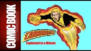 Cannonball (Explained in a Minute) | COMIC BOOK UNIVERSITY