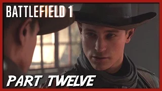 Battlefield 1: Campaign #12 The Runner (The Runner)