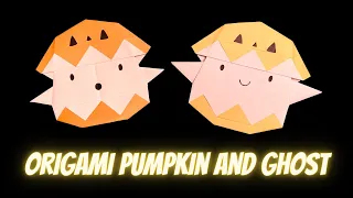 Origami Pumpkin And Ghost | Halloween Origami