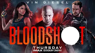 BLOODSHOT - In Theaters Thursday