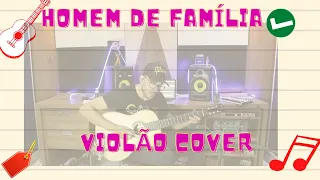 Homem De Família | Gusttavo Lima | JP Oliveira (Violão Cover)