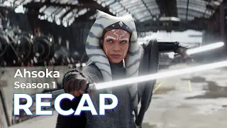 Ahsoka RECAP: Season 1