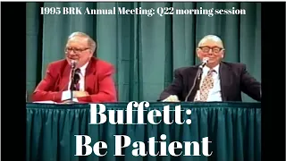 Warren Buffett: "Something Will Happen. That's Always Been Our Experience." (1995 Q22am)