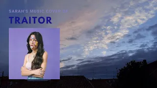 🌻 Sarah's Music -  traitor, Olivia Rodrigo [cover]
