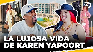 LA LUJOSA VIDA DE KAREN YAPOORT 💎✨ EL DOTOL NASTRA