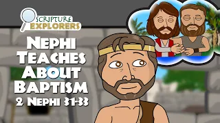 2 Nephi 31-33 | Nephi Teaches About Baptism | Come Follow Me 2024 | The Book Of Mormon