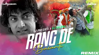 Rang De Basanti  - DJ Vinisha  & DJ Abhishek Remix